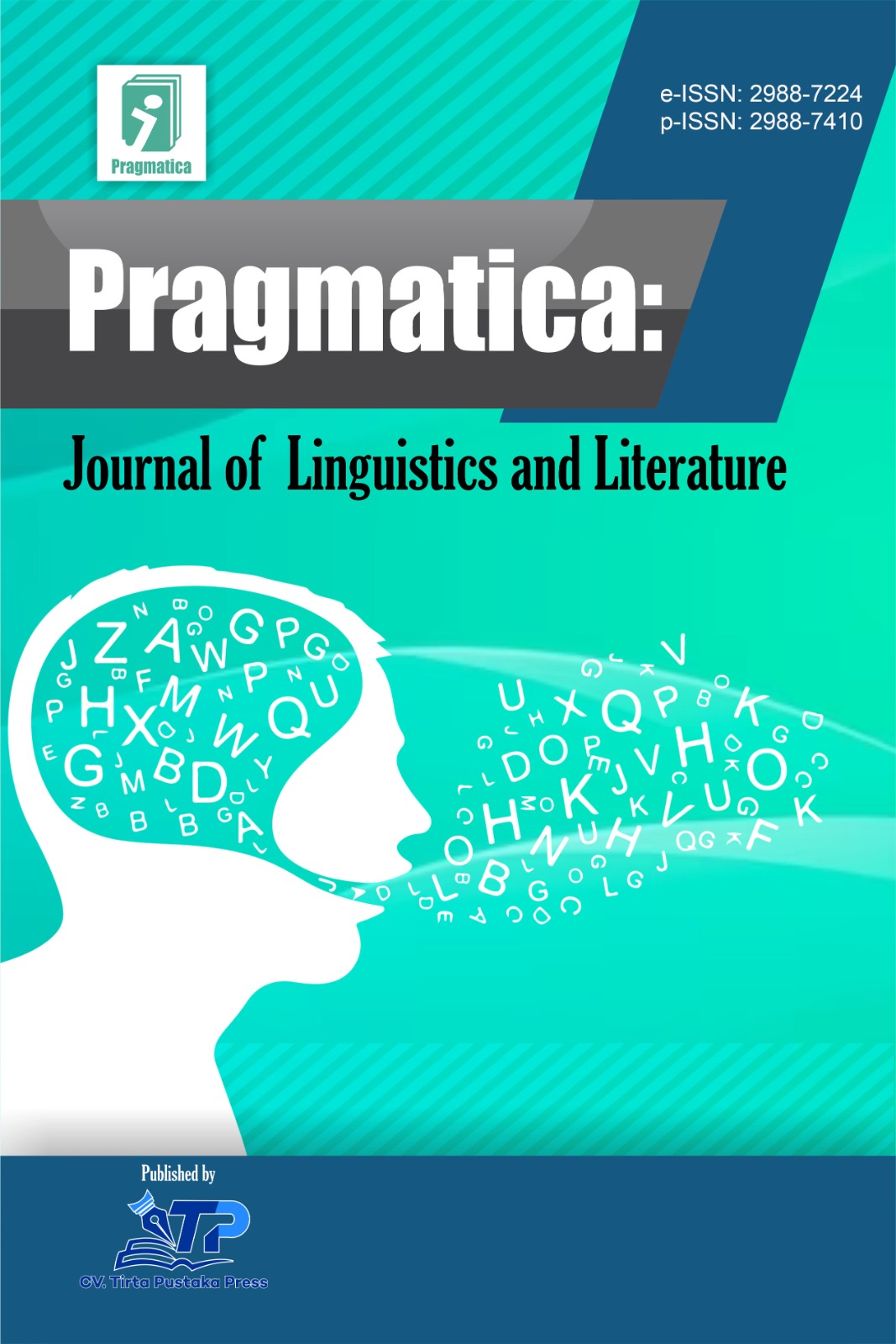 					View Vol. 4 No. 1 (2026): PRAGMATICA : Journal of Linguistics and Literature
				